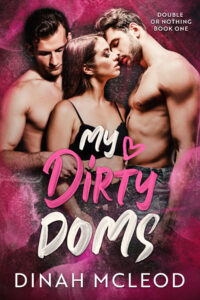 my dirty doms